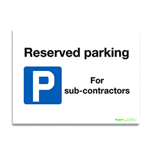 Parking Reserved Parking For Sub-Contractors - 1mm Rigid PVC (300x200)