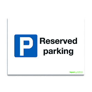 Parking Reserved Parking - 1mm Rigid PVC (300x200)