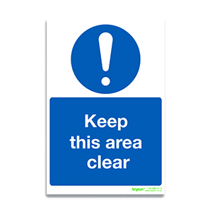 Keep This Area Clear - 1mm Foamex (200x300)