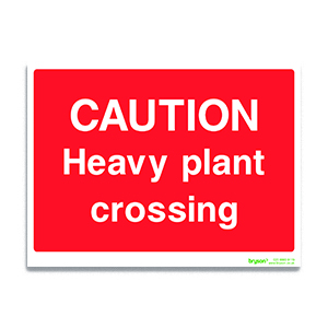Red Caution Heavy Plant Crossing - 1mm Foamex (300x200)