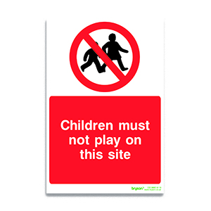 Children Must No Play On This Site - 1mm Foamex (200x300)