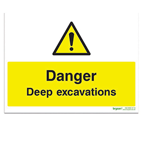 Danger Deep Excavations - 1mm Foamex (300x200)