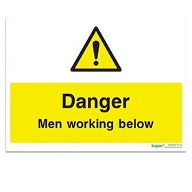 Danger Men Working Below - 1mm Rigid PVC (300x200)