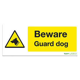 Beware Guard Dogs - 1mm Rigid PVC (300x150)