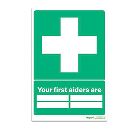 Your First Aiders Are - 1mm Rigid PVC (200x300)