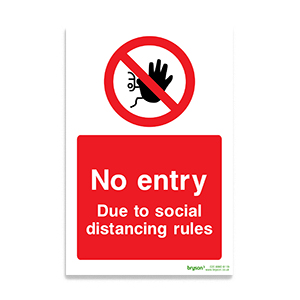 Covid No Entry Due To Social Distancing Rules - 1mm Rigid PVC (200x300)