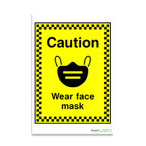 Covid Caution Wear Face Mask - 1mm Rigid PVC (200x300)