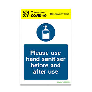 Covid Coronavirus Please Use Hand Sanitiser Before And After Use - 1mm Rigid PVC (200x300)