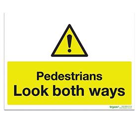 Pedestrians Look Both Ways - 1mm Rigid PVC (300x200)