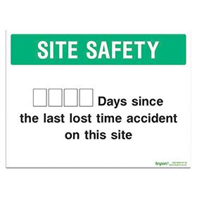 Days Since The Last Lost Time Accident - 1mm Rigid PVC (300x200)