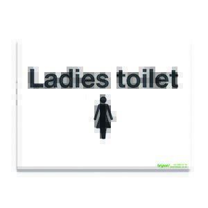Ladies Toilets - 1mm Rigid PVC (300x200)