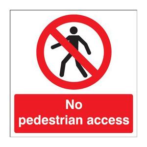 450x600mm No pedestrian access stanchion sign